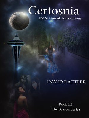 cover image of Certosnia the Season of Tribulations Book III the Season Series